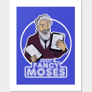 Sweet Fancy Moses Posters and Art